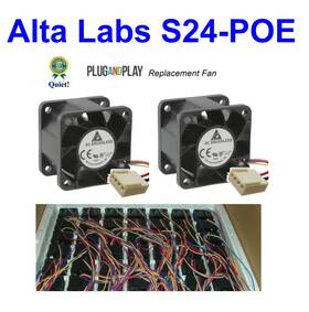 S24-poe Alta Labs 2x Quiet Replacement Fans For