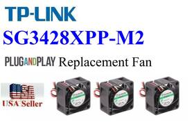 Sg3428xpp-m2 Tp-link T2600g-28mps Lot 3x Replacement Fans For Quiet