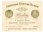 Chateau Cheval Blanc Wine Label 1959 France French Grand Cru Classe. Fixed Price $9.95.