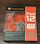 Thermaltake Pure 120MM Computer Case Cooling Fan W/red Led Quiet High Airflow. Fixed Price $15.00.