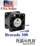1X New Replacement Fan For Brocade DS-300B 60-0001106-02 60-0201106-02. Fixed Price $19.95.