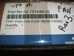 Emerson Liebert 02-791946-03 Rev Fan Fuse Monitoring. Fixed Price $125.00.